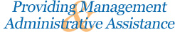 Providing Management Administrative Services